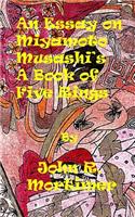 Essay on a Book of Five Rings by Miyamoto Musashi