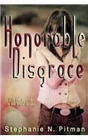 Honorable Disgrace