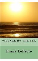 Village by the Sea