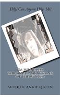 I'm Homeless through Addictions of the World.: (1 I'm Homeless Through Addictions of the World, After the Dream.)