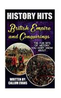 The Fun Bits of History You Don't Know about British Empire and Conquerings: Illustrated Fun Learning for Kids: Illustrated Fun Learning for Kids