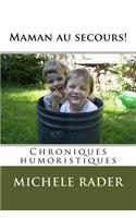 Maman Au Secours!