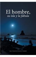 hombre, su isla y la fábula