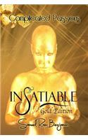 Insatiable Gold