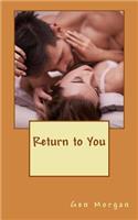 Return to You: A River's Edge Novel(1 River's Edge)