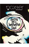 Baxter Goes to Imagination Land
