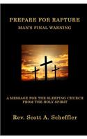 Prepare For Rapture