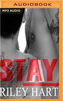 Stay
