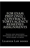 For Exam Prep Only - Contracts Torts Agency Remedies Assignments