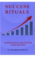 Success Rituals