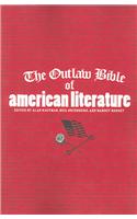 The Outlaw Bible Of American Literature