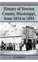 History of Newton County, Mississippi, from 1834-1894