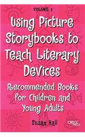 Using Picture Storybooks to Teach Literary Devices