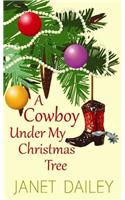 A Cowboy Under My Christmas Tree