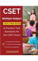 CSET Multiple Subject Test Prep Book & Practice Test Questions for the CSET Exam