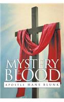 The Mystery of the Blood