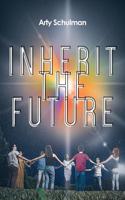Inherit the Future