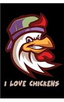 I Love Chickens