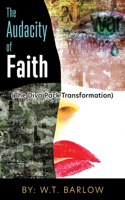 The Audacity of Faith (The Diva Pack Transformation) By