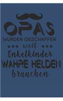 Opas Wurden Geschaffen weil Enkelkinder Wahre Helden brauchen