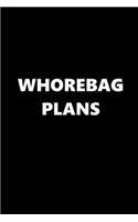 2020 Daily Planner Funny Theme Whorebag Plans 388 Pages