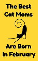 The Best Cat Moms Are Born In February