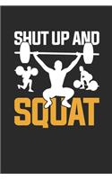 Shut Up And Squat