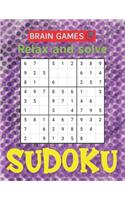 BRAIN GAMES Relax and solve SUDOKU: 250 Sudoku Puzzles Easy - Hard With Solution large print sudoku puzzle books Challenging and Fun Sudoku Puzzles for Clever Kids Amazing gifts