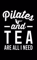 Pilates and Tea Are All I Need