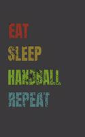 Eat Sleep Handball Repeat