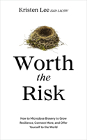 Worth the Risk