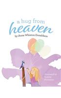 A Hug from Heaven