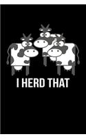 I Herd That