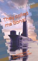 They Called Me Bondi