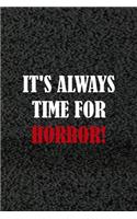 It's Always Time For Horror!
