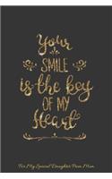 For My Special Daughter From Mom