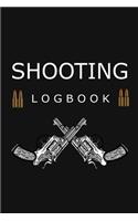 Shooting Logbook: Journal for your shooting sessions - notebook 110 pages 6"x9" - Write down the features and the results of your session