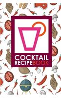 Cocktail Recipe Book: (Cocktail Recipe Book)