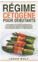 Régime Cétogène Pour Débutants