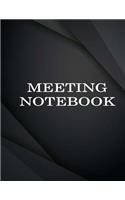 Meeting Notebook: Business Meeting Book for Secretary and Professional Meeting Record - 120 Pages (Ruled Format) 8.5 X 11