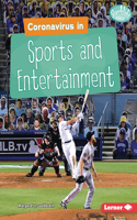 Coronavirus in Sports and Entertainment