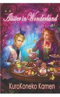 Alister in Wonderland