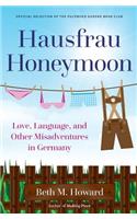 Hausfrau Honeymoon