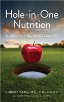 Hole-In-One Nutrition