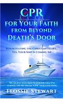 CPR for Your Faith from Beyond Death's Door