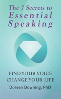 7 Secrets to Essential Speaking
