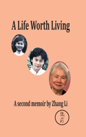 Life Worth Living