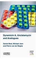 Dynemicin A, Uncialamycin and Analogues