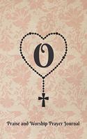 Letter O Personalized Monogram Praise and Worship Prayer Journal - Rosary Cross: Heart Shaped Rosary Beads with Cross on Antique Floral Wallpaper Pattern in Rose Beige Bible Study Notebook