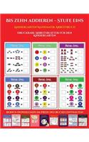 Kindergarten Mathematik Arbeitsbuch (Bis zehn addieren - Stufe eins): 12 Kindergarten-Arbeitsbücher zum Preis von einem. Insgesamt über 300 druckbare Arbeitsblätter(29 Kindergarten Mathematik Arbeitsbuch)